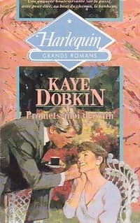 Promets-moi demain - Kaye Dobkin