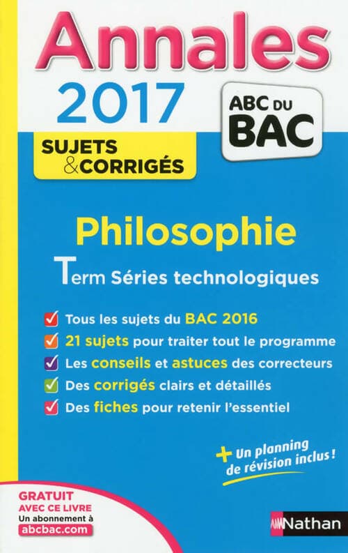 Philosophie Terminales technologiques sujets & corrigés 2017 - Katy Grissault
